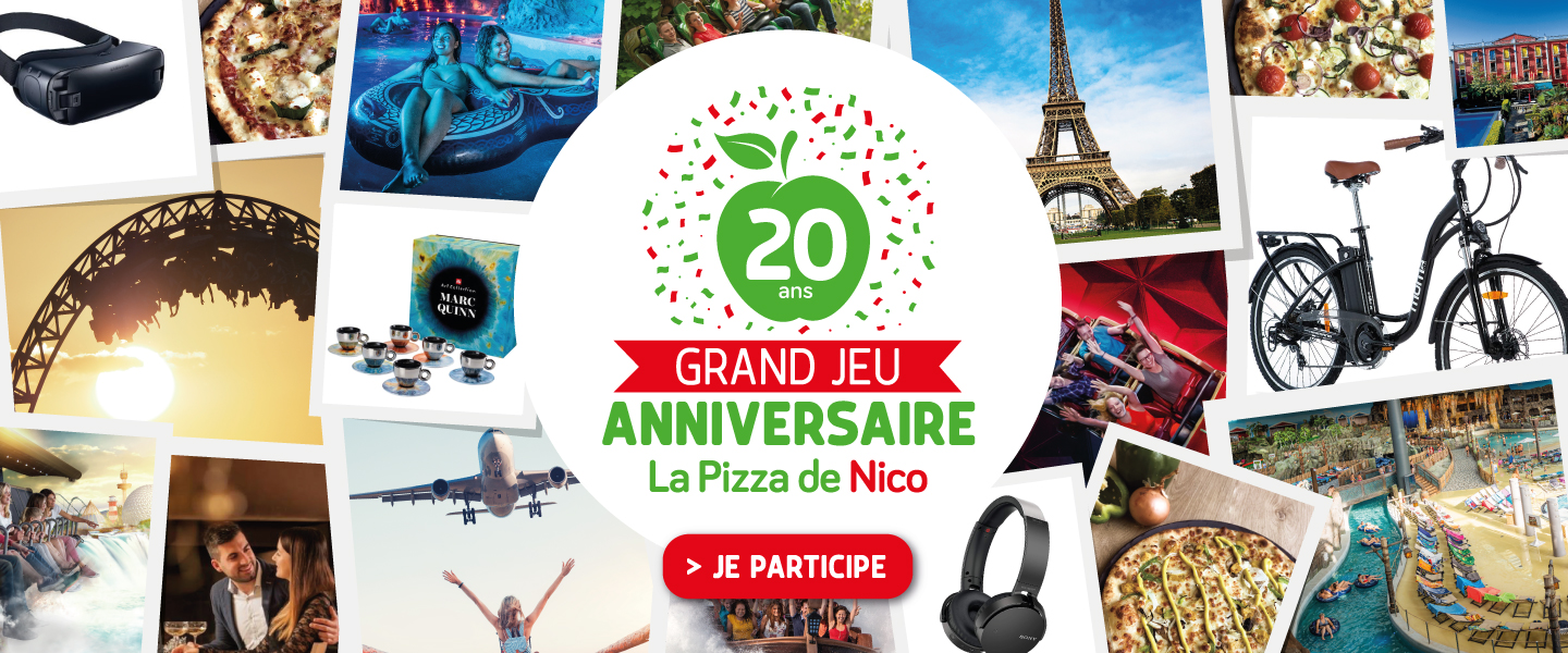 Grand Jeu anniversaire La Pizza de Nico