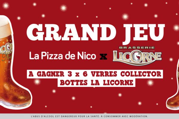 Grand jeu La Pizza de Nico x La brasserie Licorne